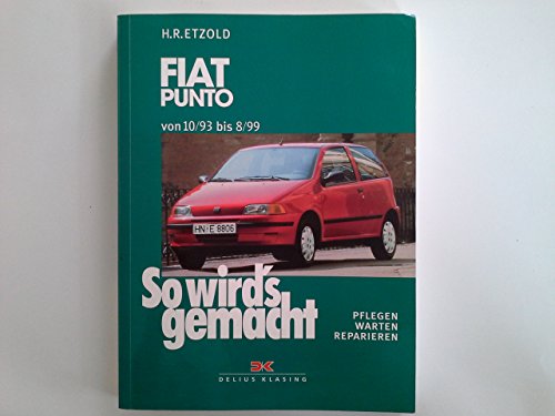 Fiat Punto 10/93 - 8/99: So wird's gemacht - Band 92
